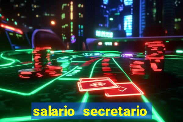 salario secretario de esportes