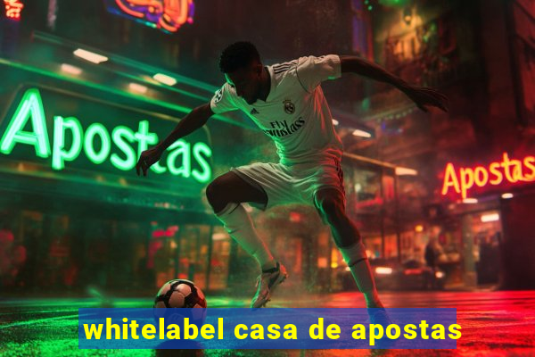 whitelabel casa de apostas