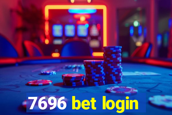 7696 bet login