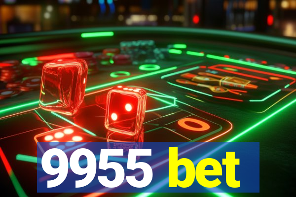 9955 bet