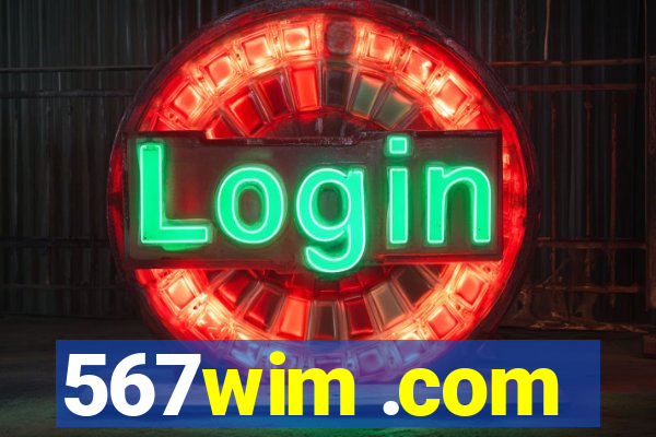 567wim .com