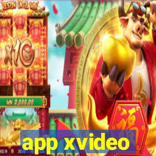 app xvideo