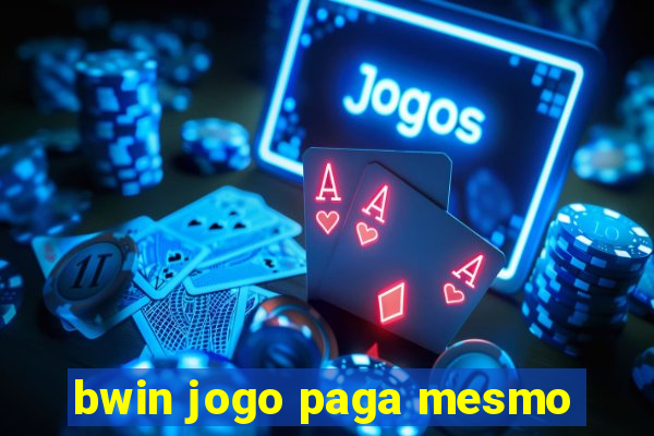 bwin jogo paga mesmo