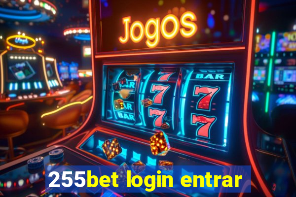 255bet login entrar