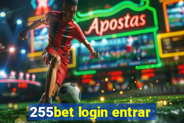 255bet login entrar