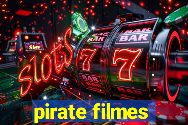 pirate filmes