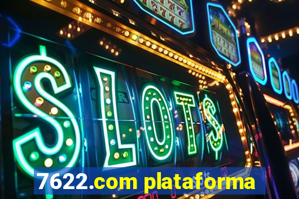 7622.com plataforma