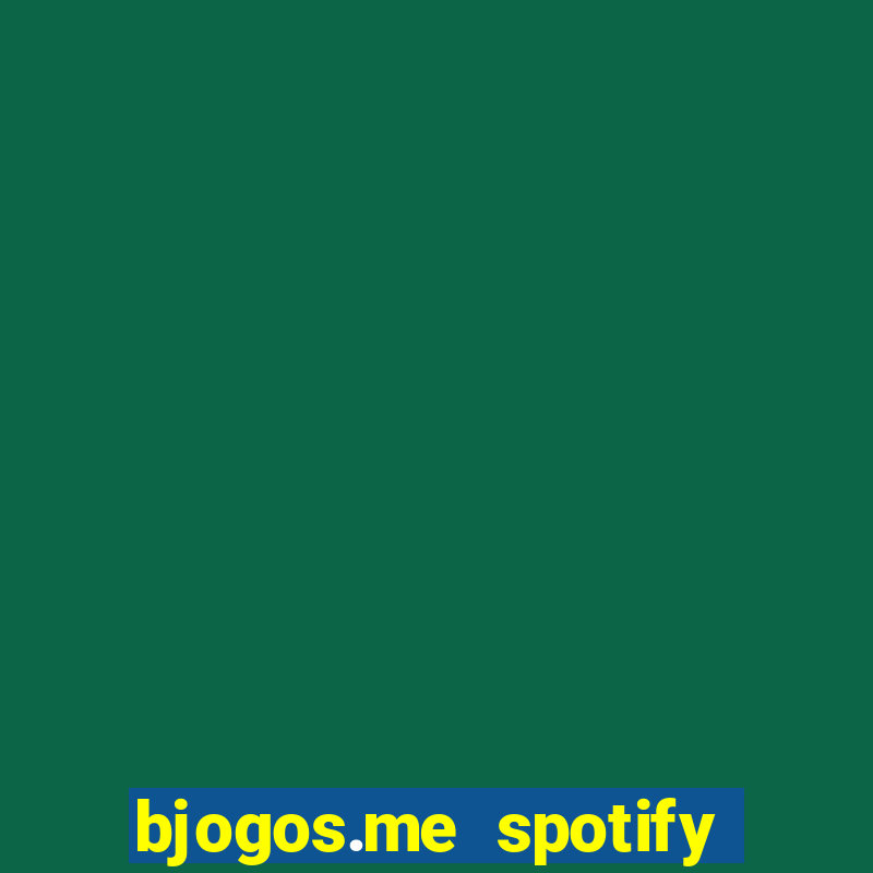 bjogos.me spotify premium apk