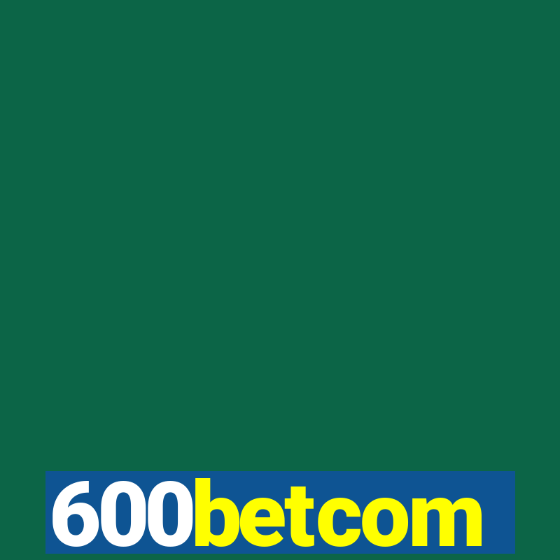 600betcom