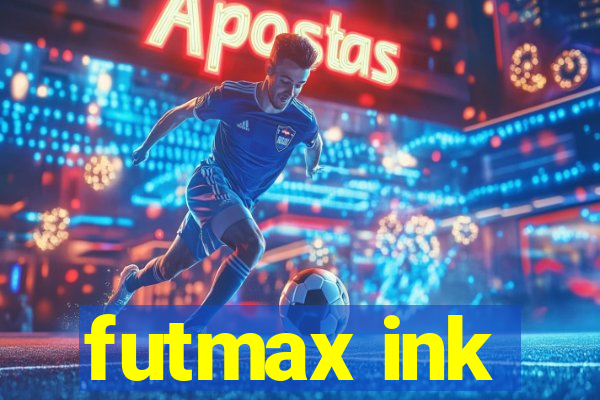 futmax ink