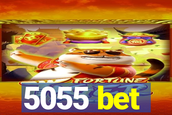 5055 bet