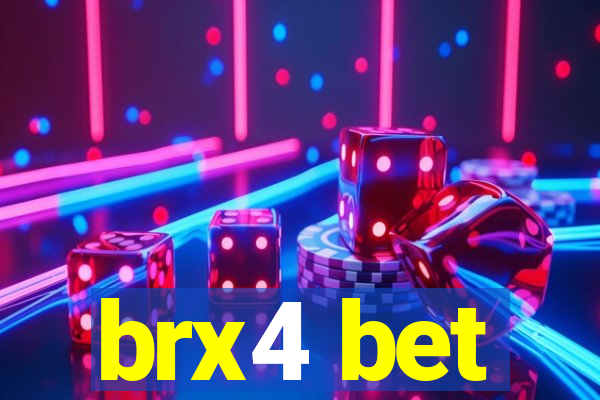 brx4 bet