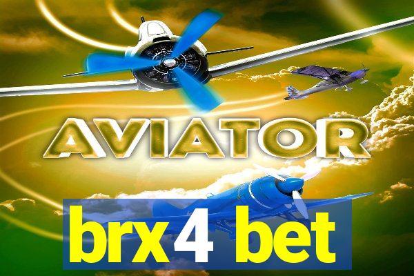 brx4 bet