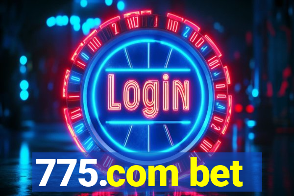 775.com bet