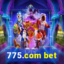 775.com bet