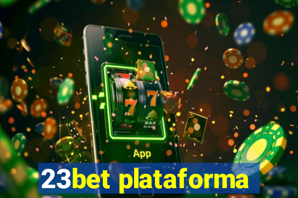 23bet plataforma