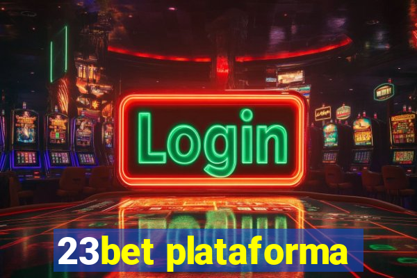 23bet plataforma