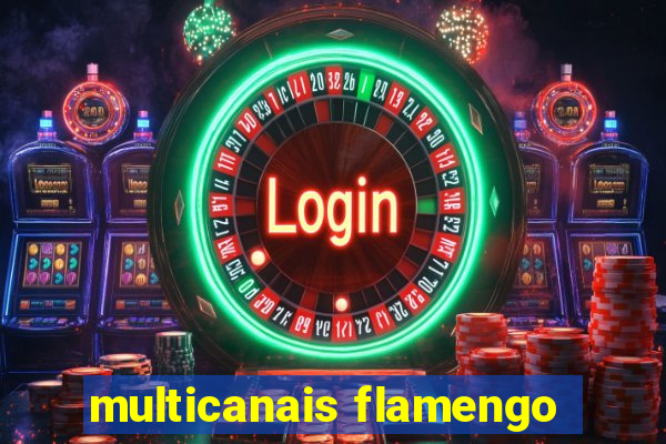 multicanais flamengo