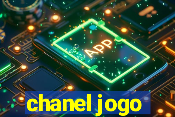 chanel jogo