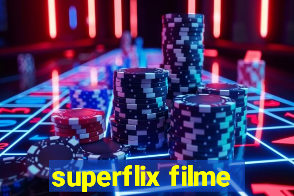 superflix filme