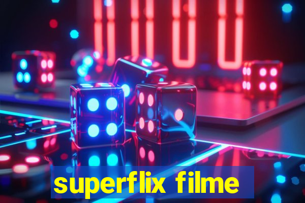 superflix filme