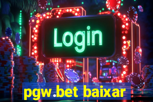 pgw.bet baixar