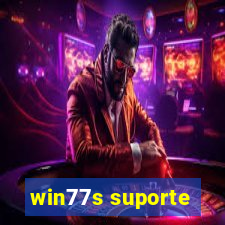 win77s suporte