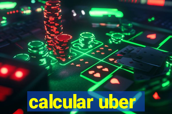 calcular uber