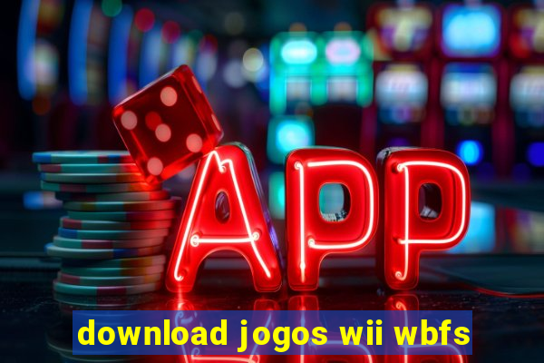 download jogos wii wbfs