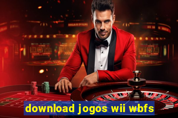 download jogos wii wbfs