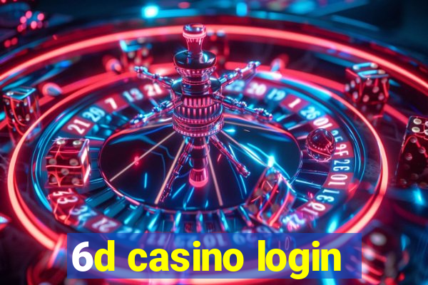 6d casino login