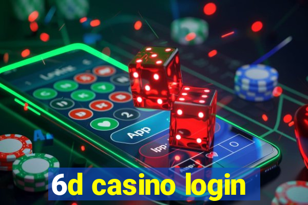 6d casino login