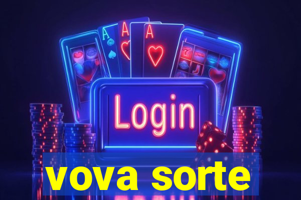 vova sorte