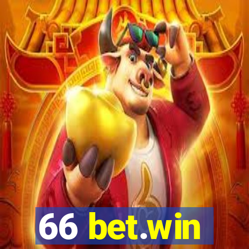 66 bet.win