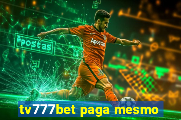 tv777bet paga mesmo