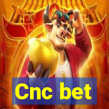 Cnc bet