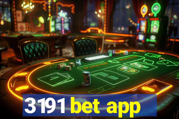 3191 bet app