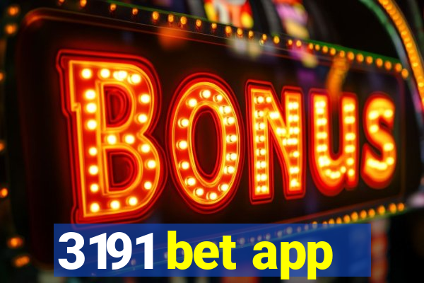 3191 bet app