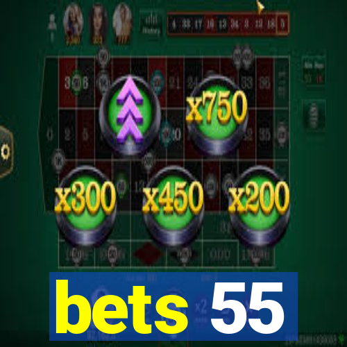 bets 55