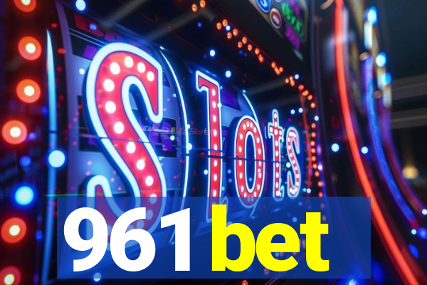 961 bet