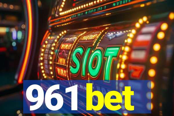 961 bet