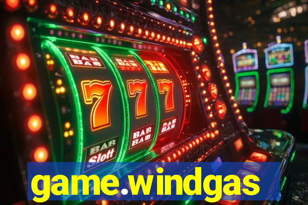 game.windgas