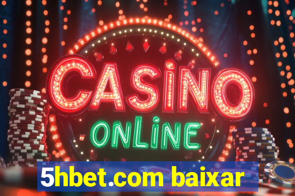 5hbet.com baixar