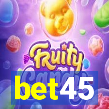 bet45