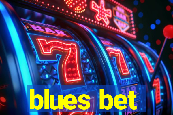 blues bet