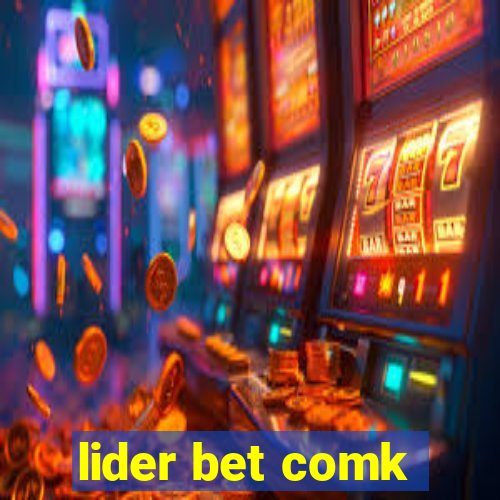 lider bet comk