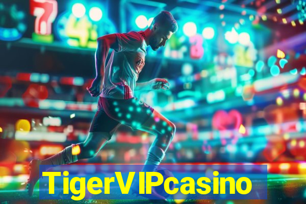 TigerVIPcasino