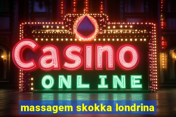 massagem skokka londrina