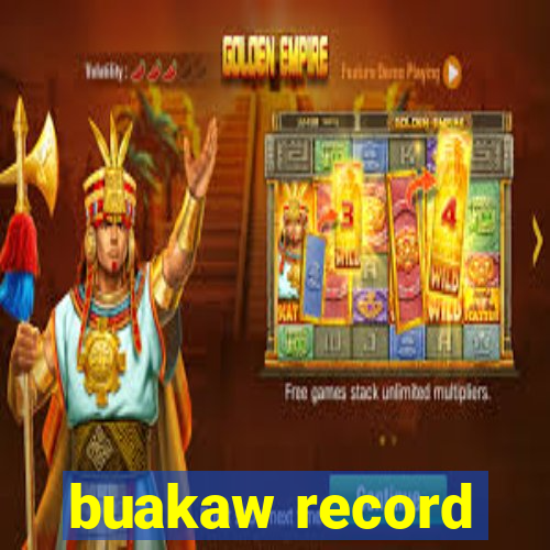 buakaw record