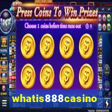 whatis888casino